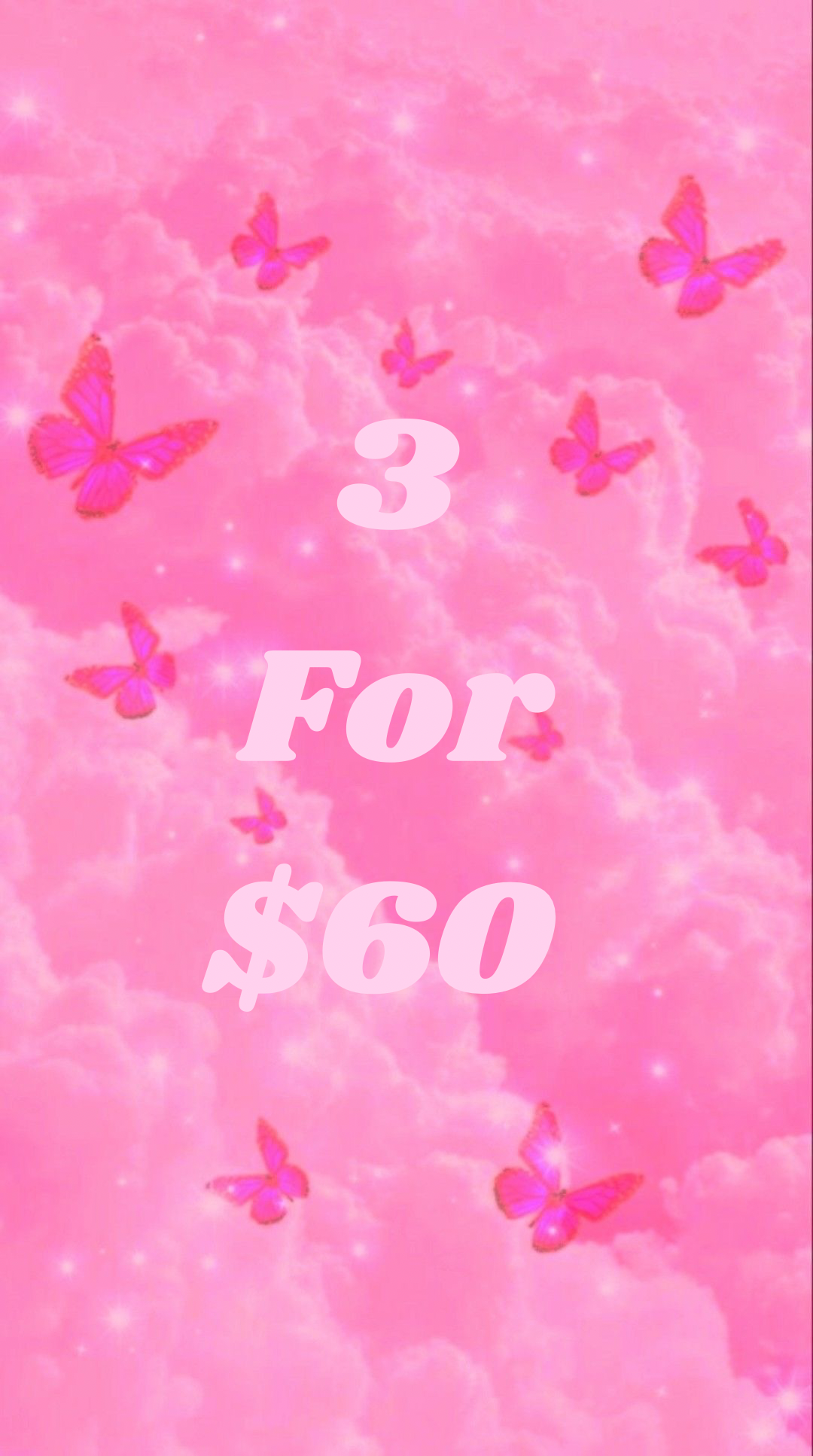 3 FOR $60