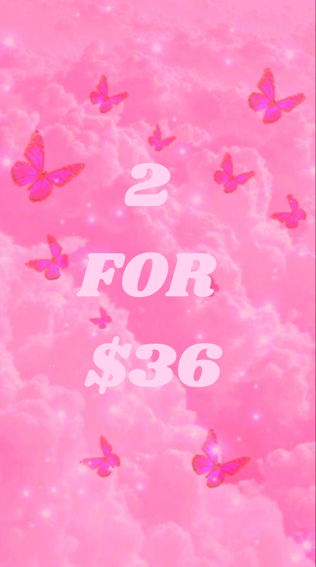 2 FOR $36