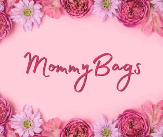 MOMMY BAGS