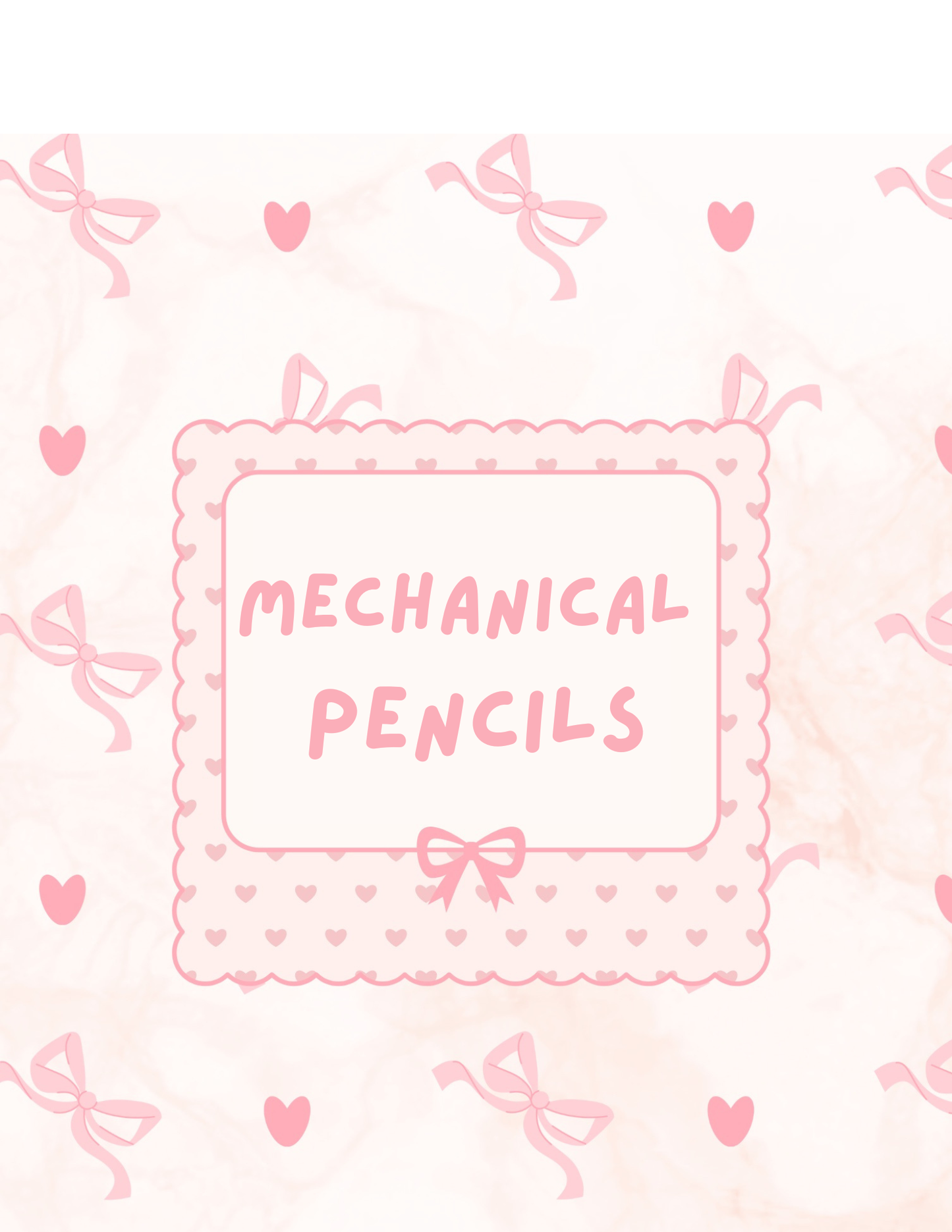 Mechanical Pencils